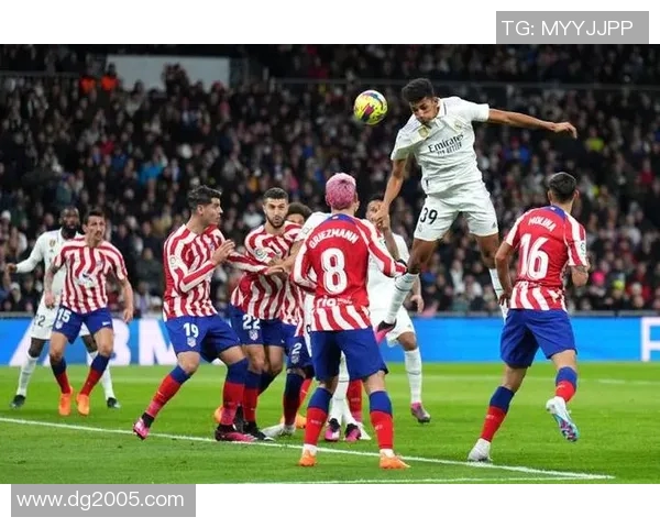 皇马与马竞精彩对决录像回放分析与赛后点评